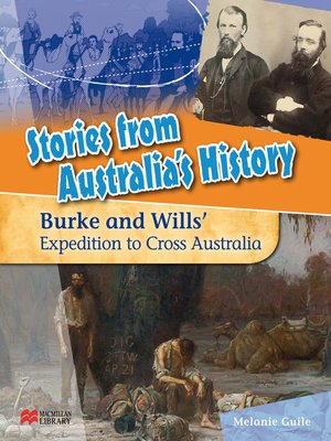 cover image of Burke and Wills' Expedition to Cross Australia